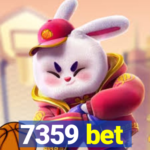 7359 bet